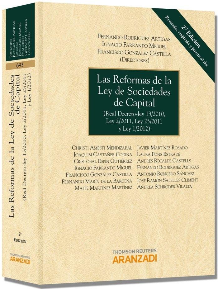 Vorderes Coverbild Las reformas de la Ley de sociedades de capital : Real Decreto-Ley 13-2012, Ley 2-2011, Ley 25-2011 y Ley 1-2012