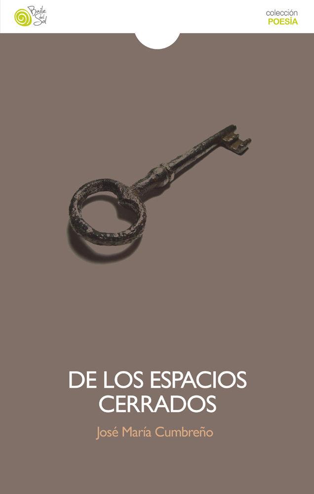 Vorderes Coverbild De los espacios cerrados