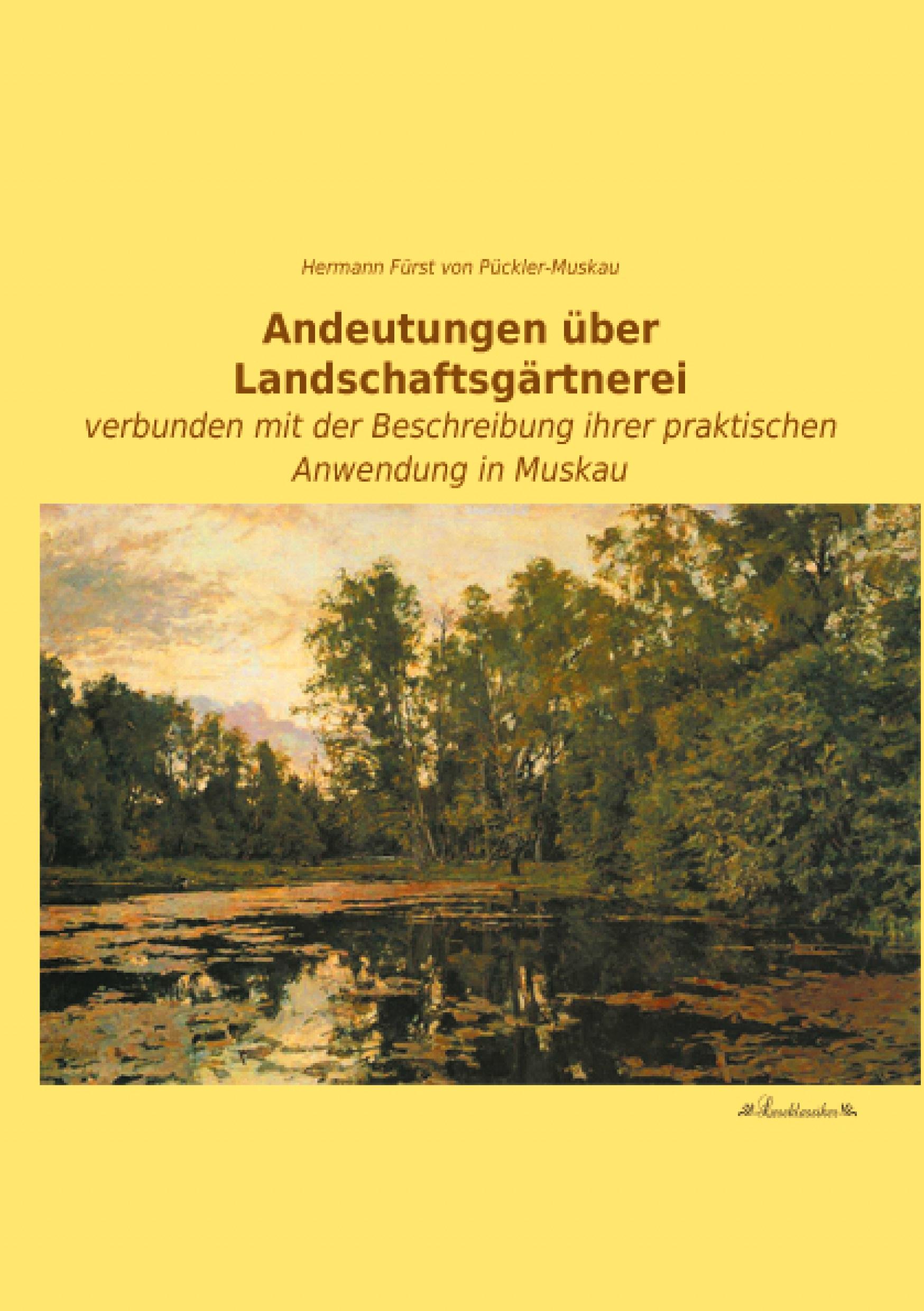 Vorderes Coverbild Andeutungen über Landschaftsgärtnerei