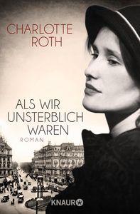 Vorderes Coverbild Als wir unsterblich waren