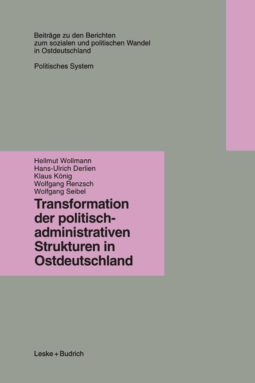 Vorderes Coverbild Transformation der politisch-administrativen Strukturen in Ostdeutschland