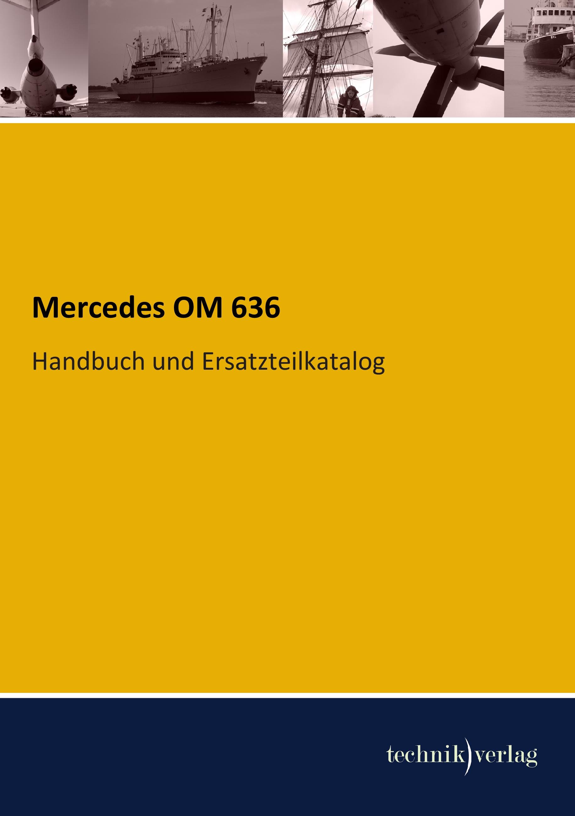 Vorderes Coverbild Mercedes OM 636