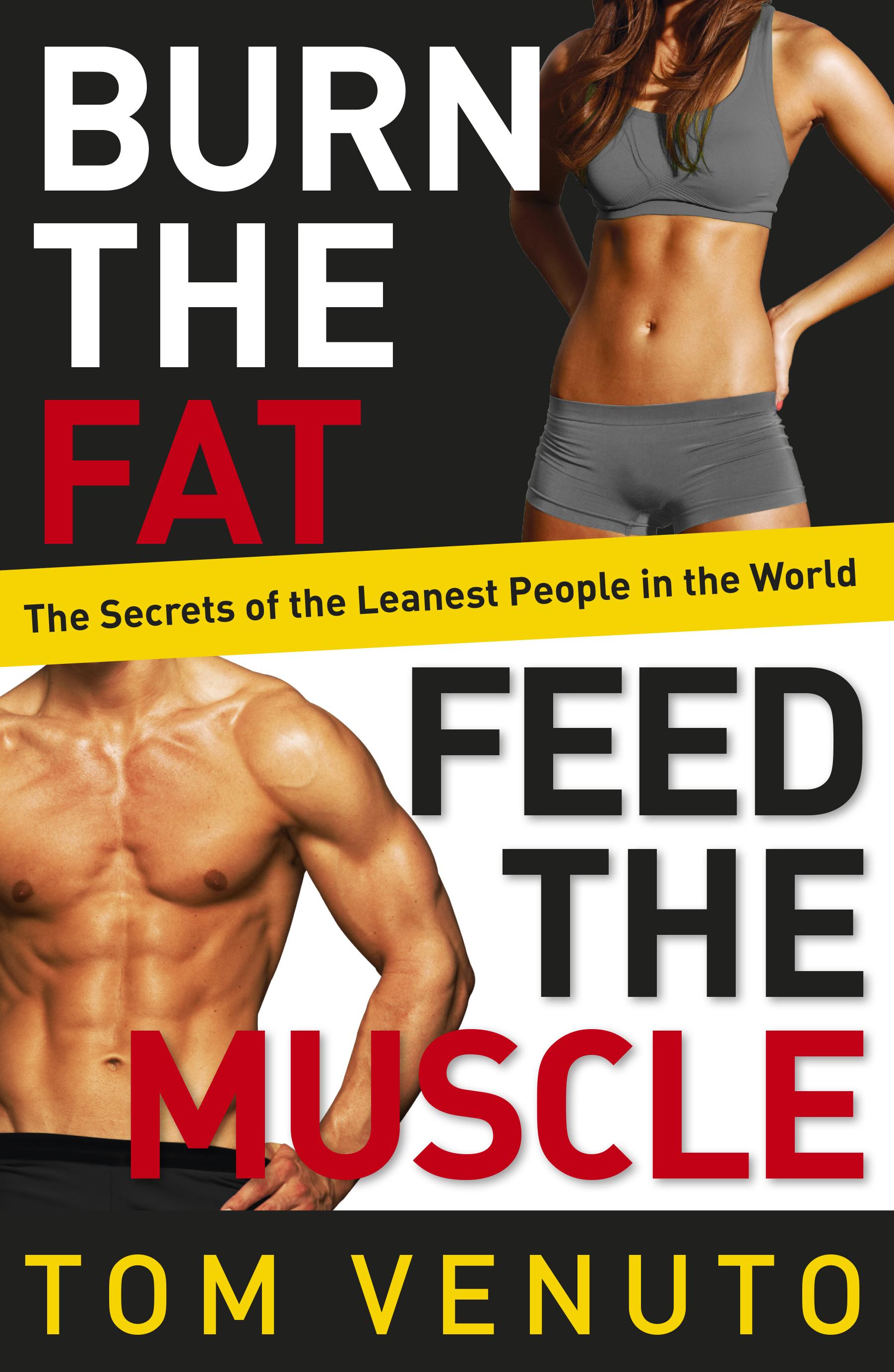 Vorderes Coverbild Burn the Fat, Feed the Muscle