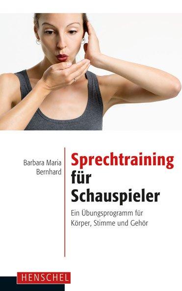 Vorderes Coverbild Sprechtraining für Schauspieler