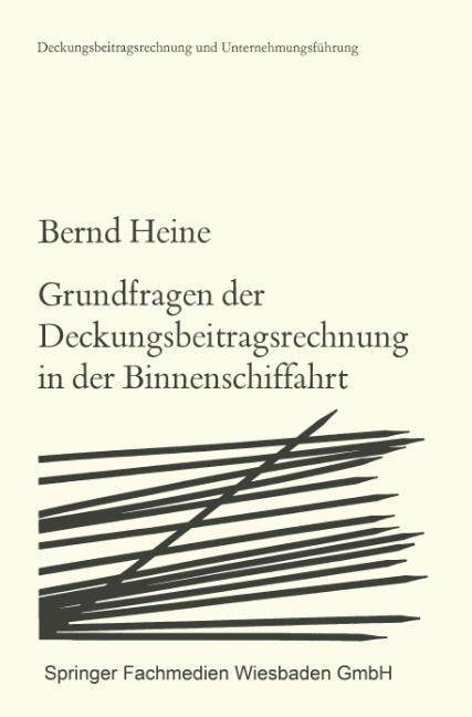 Vorderes Coverbild Grundfragen der Deckungsbeitragsrechnung in der Binnenschiffahrt