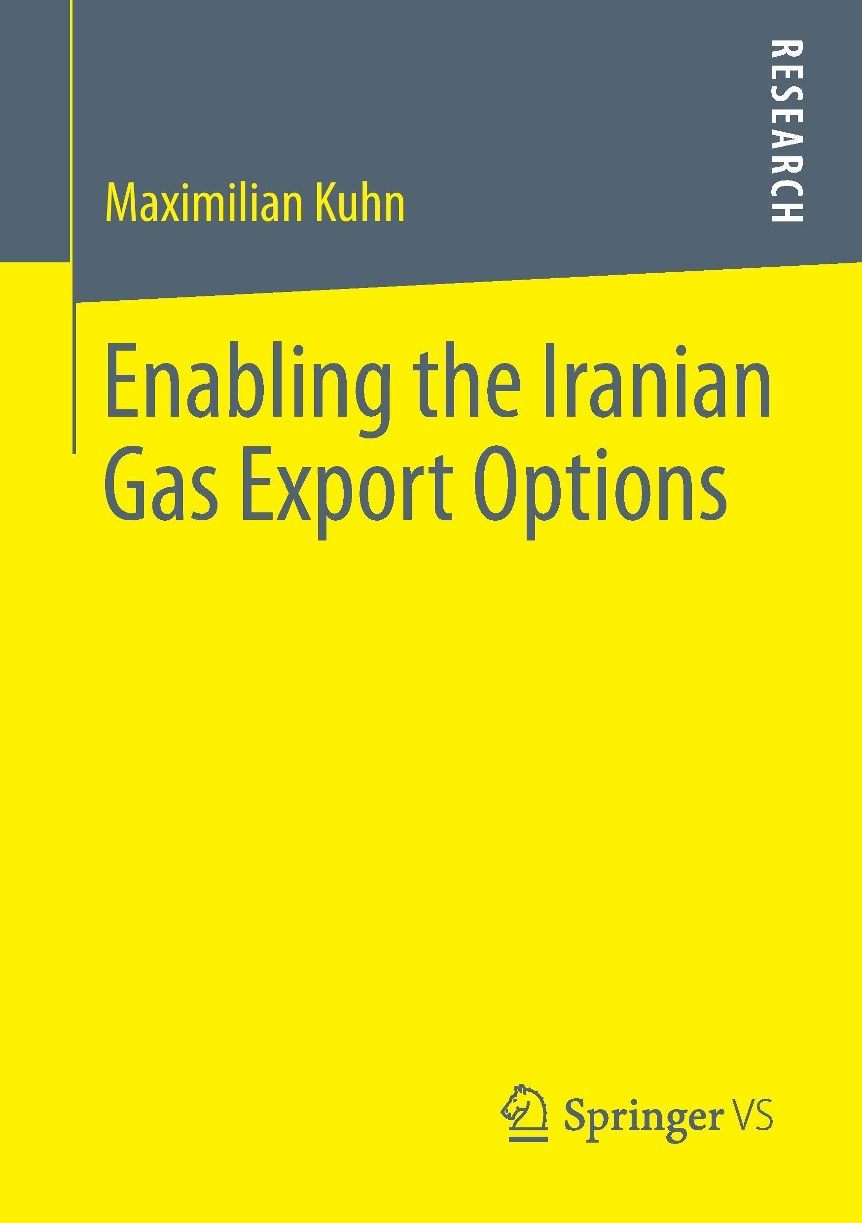 Vorderes Coverbild Enabling the Iranian Gas Export Options