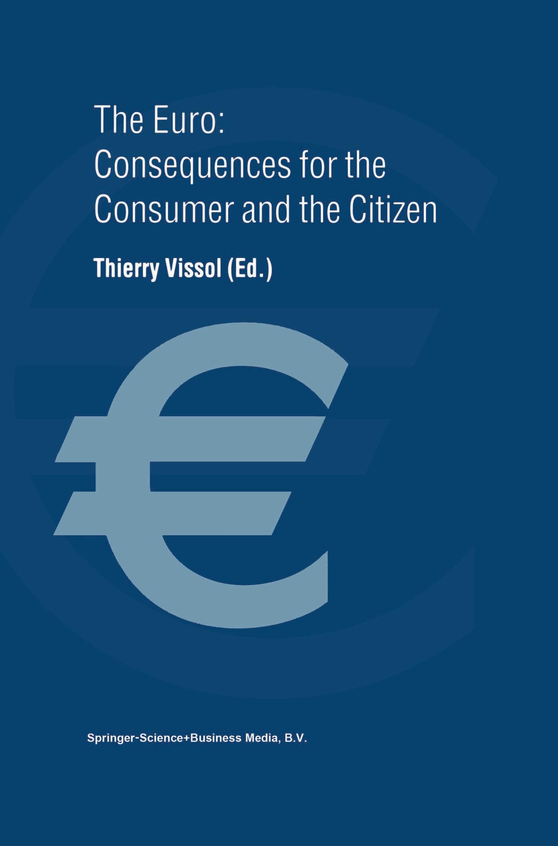 Vorderes Coverbild The Euro: Consequences for the Consumer and the Citizen