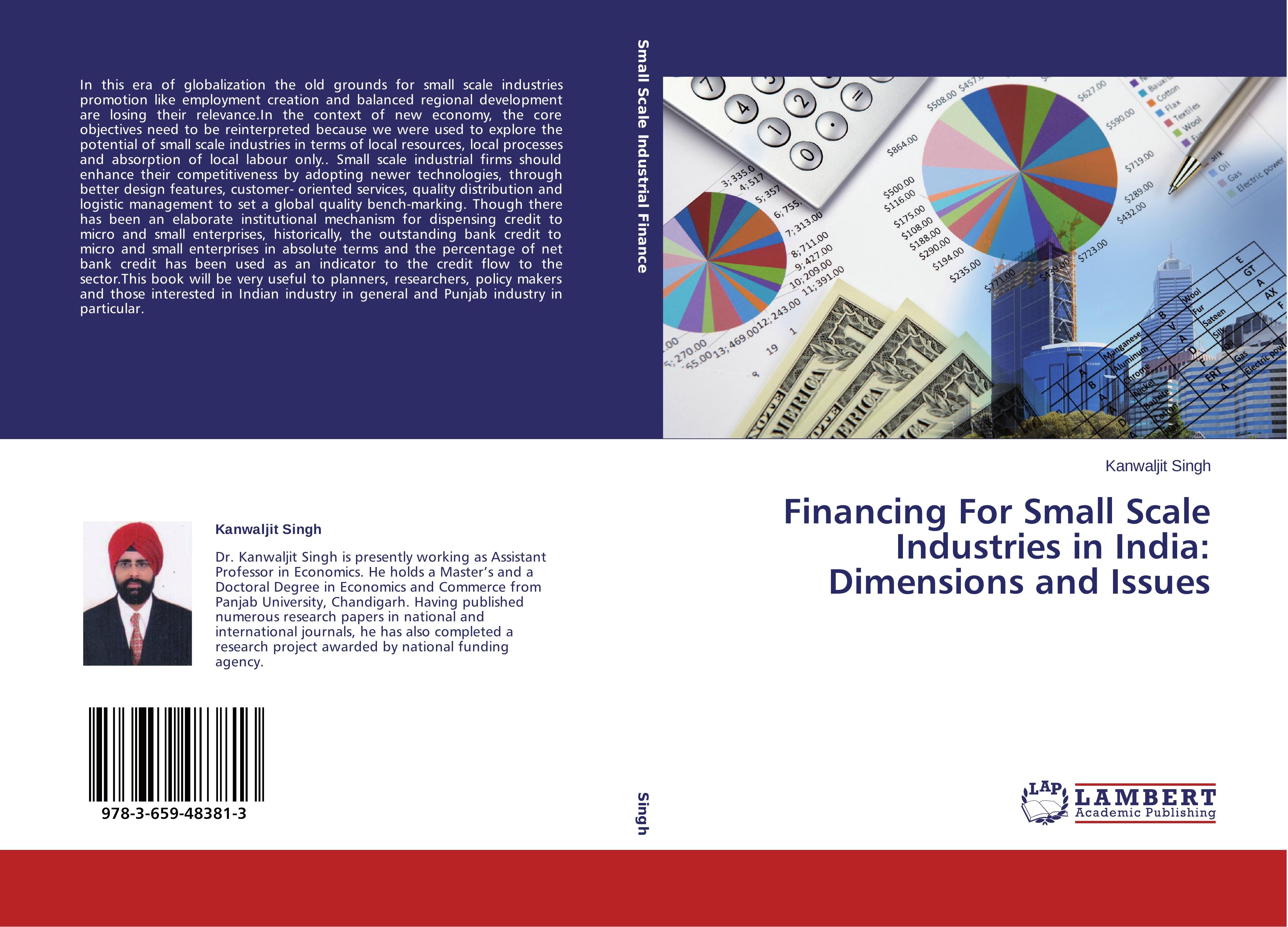 Vorderes Coverbild Financing For Small Scale Industries in India: Dimensions and Issues