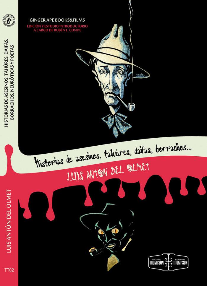 Vorderes Coverbild Historia de asesinos, tahúres, daifas, borrachos, neuróticas y poetas