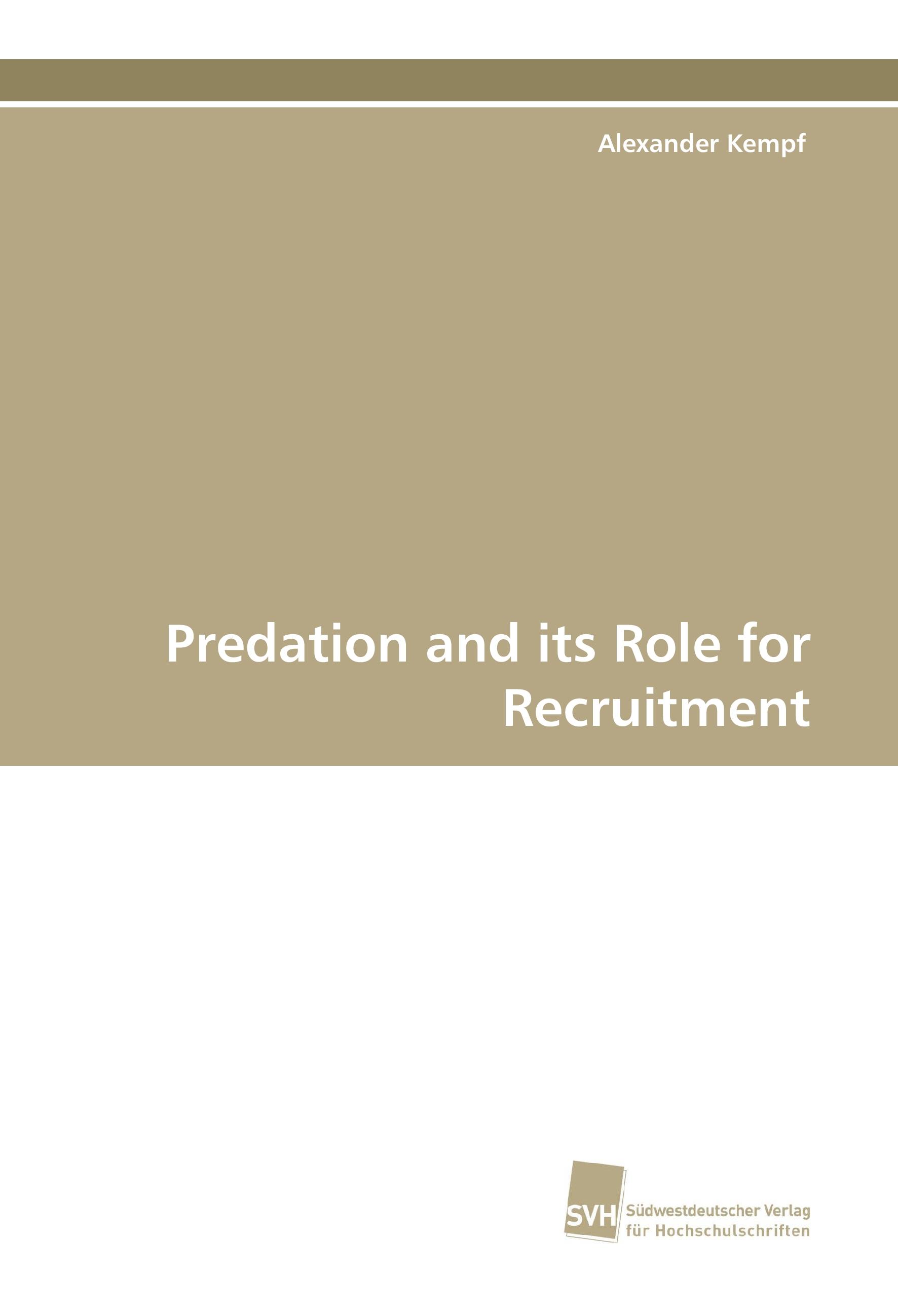 Vorderes Coverbild Predation and its Role for Recruitment