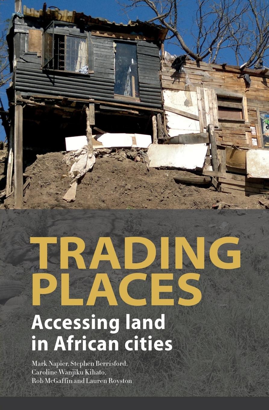 Vorderes Coverbild Trading Places. Accessing Land in African Cities
