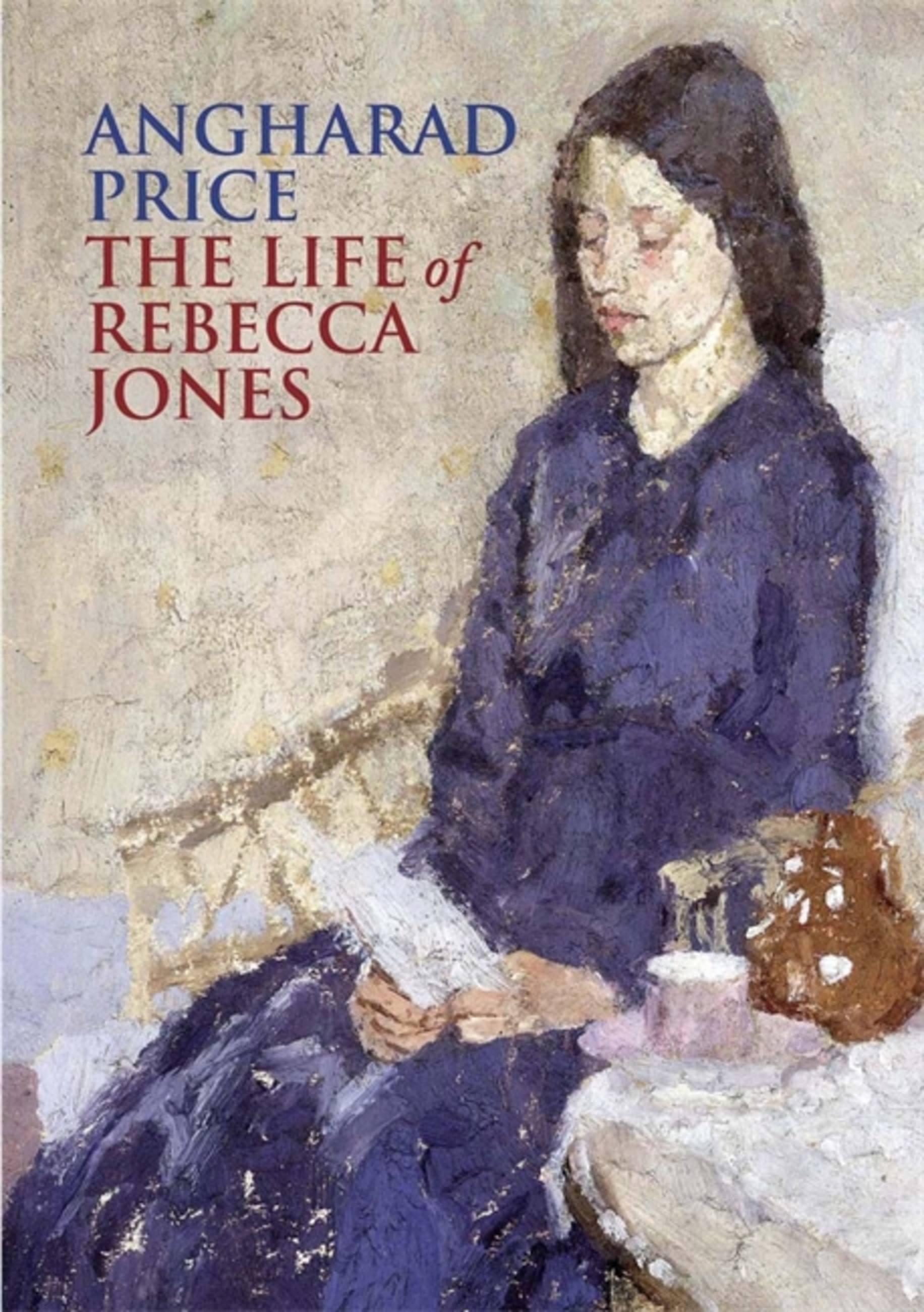 Vorderes Coverbild The Life of Rebecca Jones