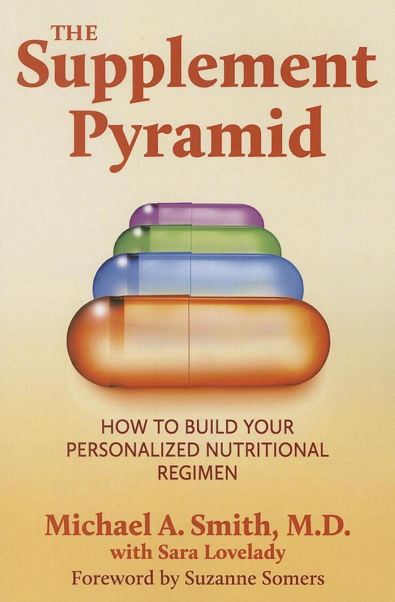 Vorderes Coverbild The Supplement Pyramid: How to Build Your Personalized Nutritional Regimen