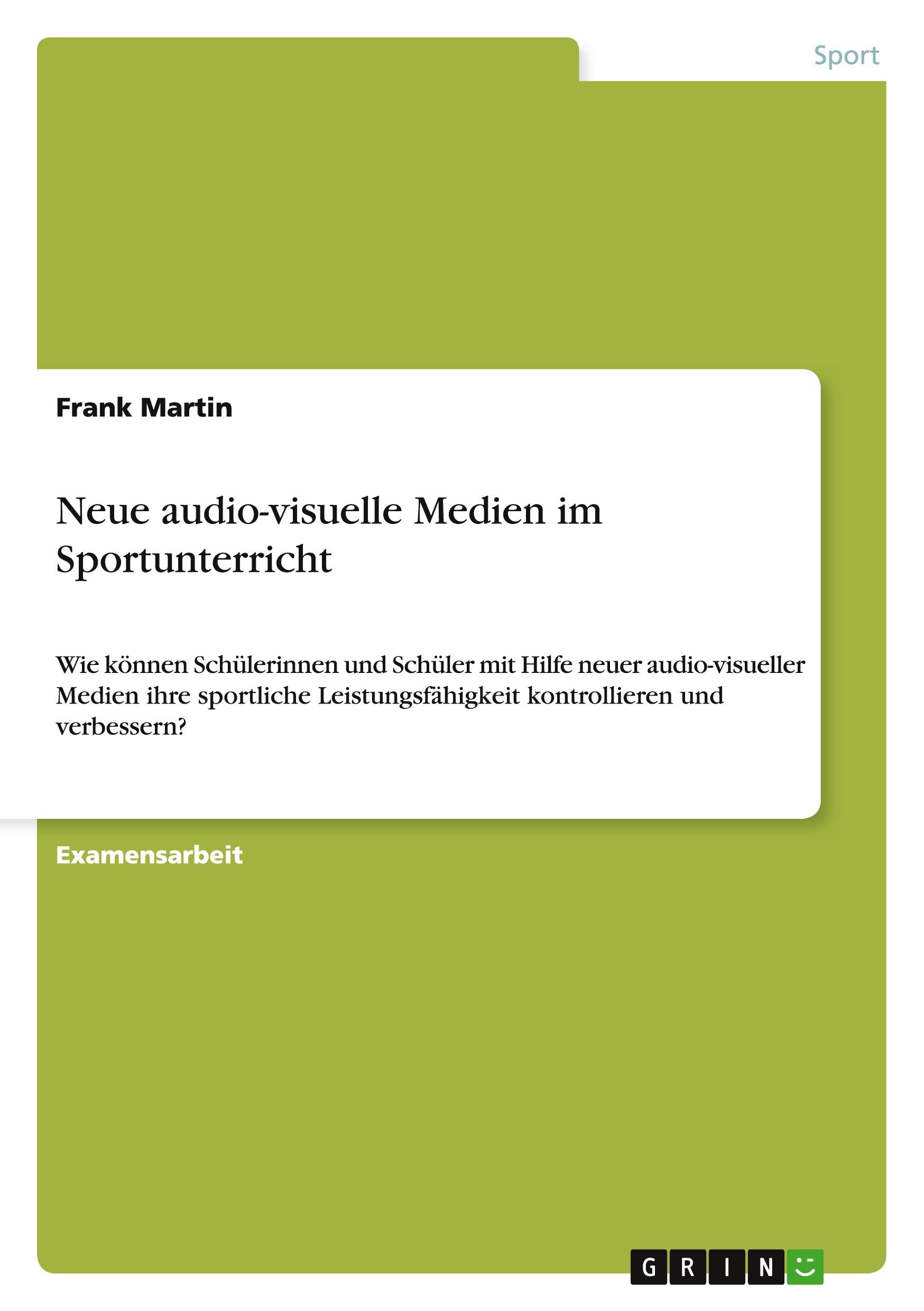 Vorderes Coverbild Neue audio-visuelle Medien im Sportunterricht