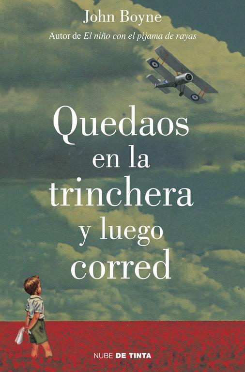 Vorderes Coverbild Quedaos en la trinchera y luego corred