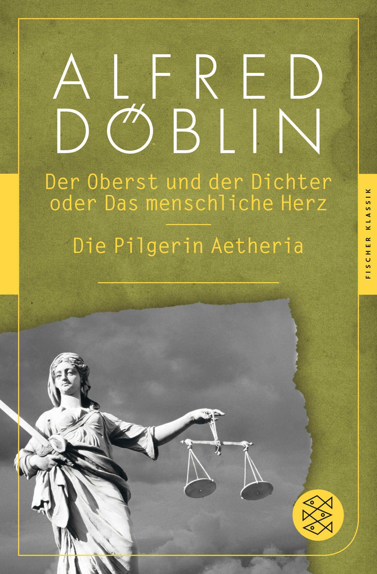 Vorderes Coverbild Der Oberst und der Dichter oder Das menschliche Herz / Die Pilgerin Aetheria