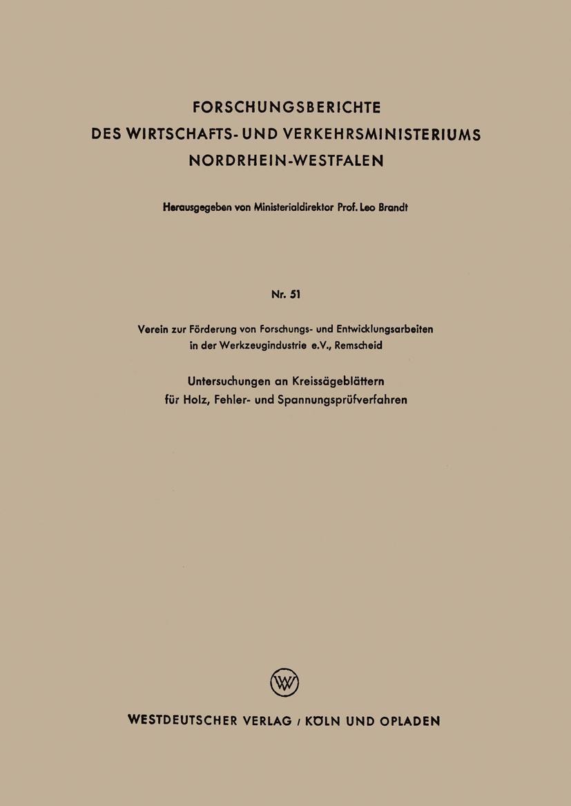 Vorderes Coverbild Untersuchungen an Kreissägeblättern für Holz, Fehler- und Spannungsprüfverfahren