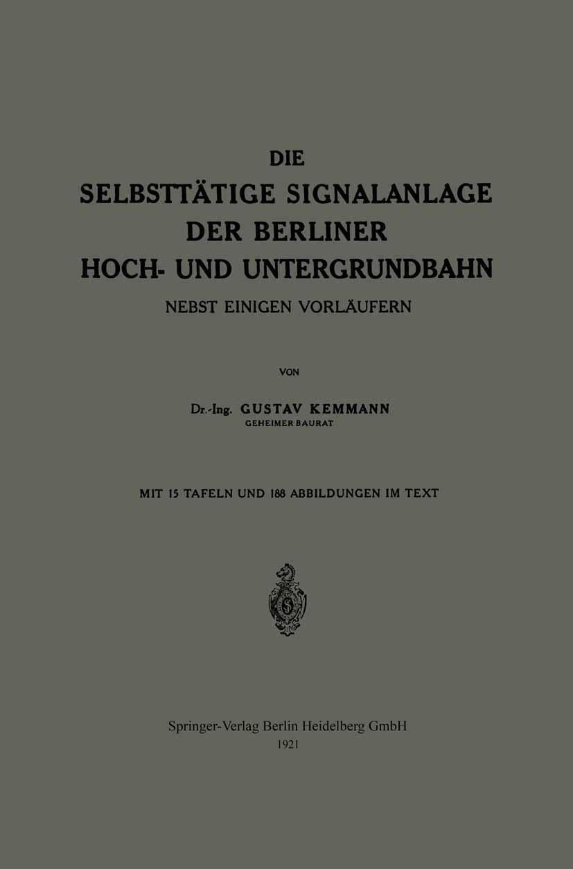 Vorderes Coverbild Die Selbsttätige Signalanlage der Berliner Hoch- und Untergrundbahn