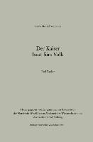 Vorderes Coverbild Der Kaiser baut fürs Volk