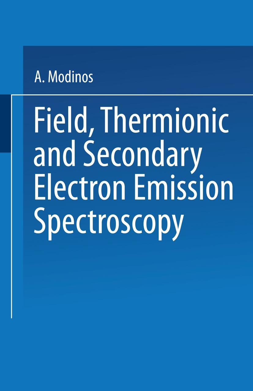Vorderes Coverbild Field, Thermionic and Secondary Electron Emission Spectroscopy