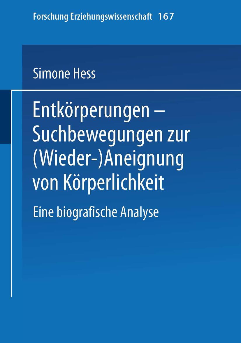 Vorderes Coverbild Entkörperungen - Suchbewegungen zur (Wieder-)Aneignung von Körperlichkeit