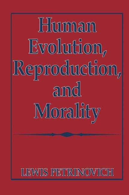 Vorderes Coverbild Human Evolution, Reproduction, and Morality