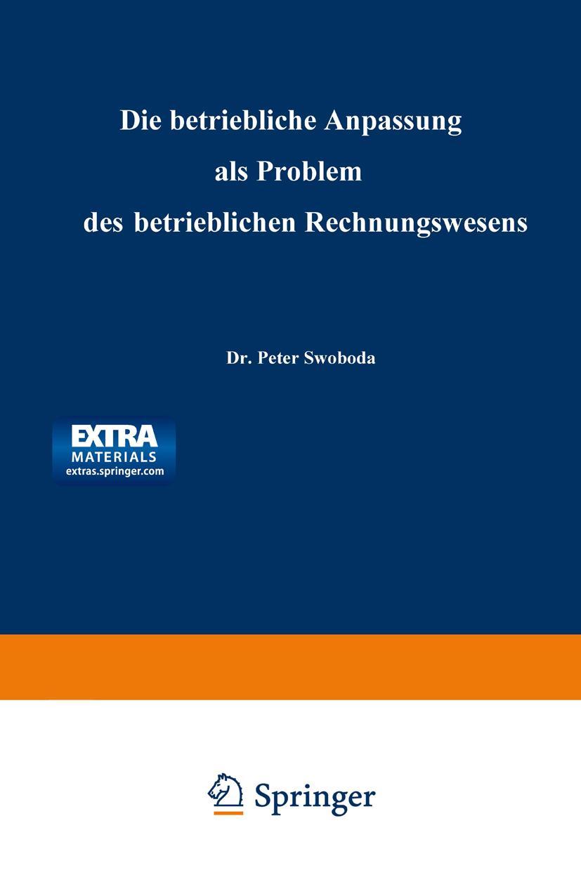 Vorderes Coverbild Die betriebliche Anpassung als Problem des betrieblichen Rechnungswesens