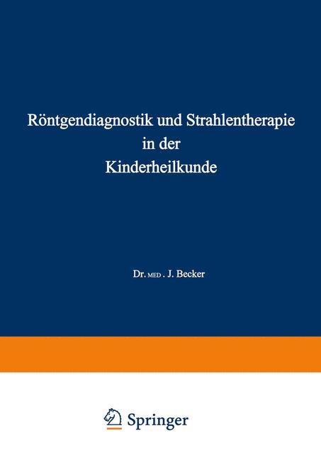 Vorderes Coverbild Röntgendiagnostik und Strahlentherapie in der Kinderheilkunde