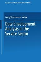 Vorderes Coverbild Data Envelopment Analysis in the Service Sector