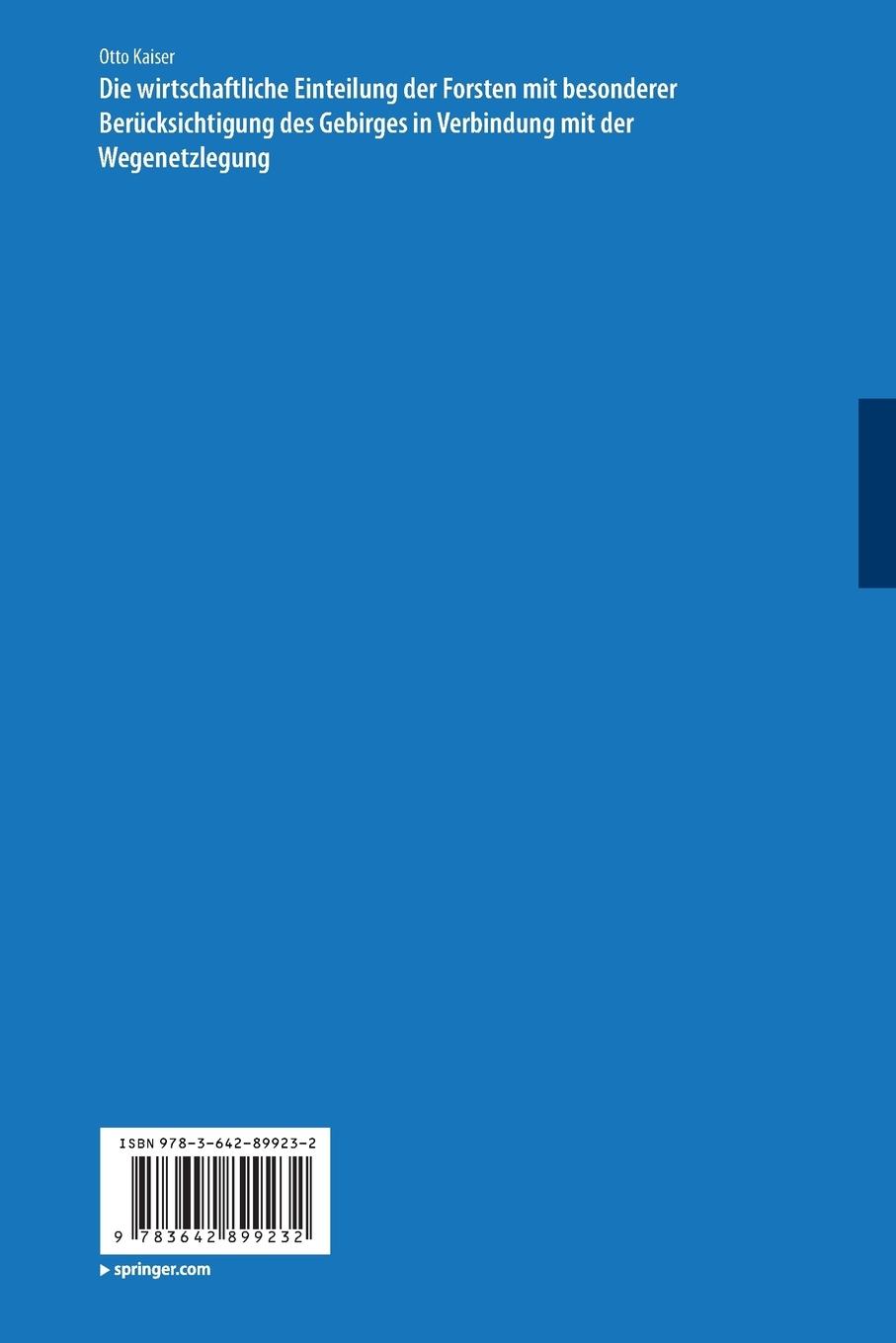 Rückseitencover Die wirthschaftliche Einteilung der Forsten mit besonderer Berücksichtigung des Gebirges in Verbindung mit der Wegenetzlegung