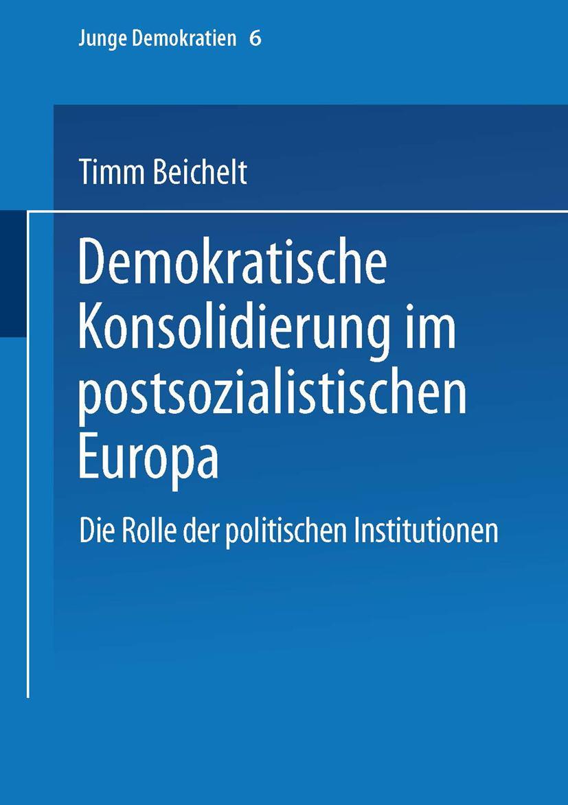 Vorderes Coverbild Demokratische Konsolidierung im postsozialistischen Europa