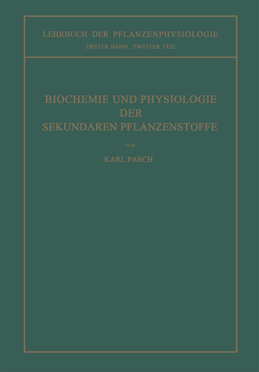 Vorderes Coverbild Biochemie und Physiologie der Sekundären Pflanzenstoffe