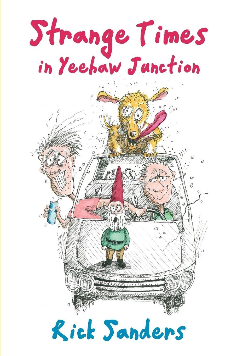 Vorderes Coverbild Strange Times in Yeehaw Junction