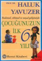 Vorderes Coverbild Cocugunuzun Ilk 6 Yili