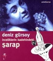 Vorderes Coverbild Inceliklerin Kadehindeki Sarap