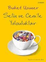 Vorderes Coverbild Selin ve Cemle Yolculuklar