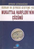 Vorderes Coverbild Kuranin Sifresi - Sistemi ve Mukattaa Harflerinin Cözümü