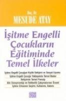 Vorderes Coverbild Isitme Engelli Cocuklarin Egitiminde Temel Ilkeler