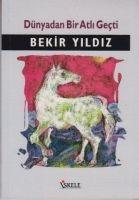 Vorderes Coverbild Dünyadan Bir Atli Gecti