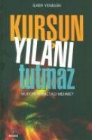 Vorderes Coverbild Kursun Yilani Tutmaz