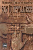 Vorderes Coverbild Bilinmeyen Yönler ve Sirlariyla Son Üc Peygamber