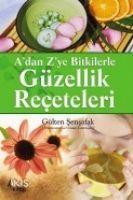 Vorderes Coverbild A Dan Z Ye Bitkilerle Güzellik Receteleri