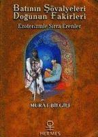 Vorderes Coverbild Batinin Sövalyeleri Dogunun Fakirleri Ezoterizmle Sirra Erenler