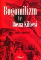 Vorderes Coverbild Bogomilizm ve Bosna Kilisesi
