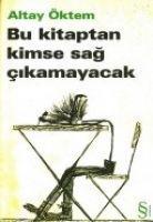 Vorderes Coverbild Bu Kitaptan Kimse Sag Cikamayacak