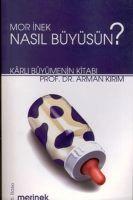 Vorderes Coverbild Mor Inek Nasil Büyüsün