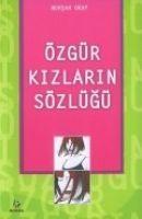 Vorderes Coverbild Özgür Kizlarin Sözlügü