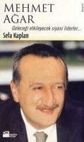 Vorderes Coverbild Mehmet Agar; Gelecegi Etkileyecek Siyasi Liderler...