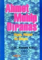 Vorderes Coverbild Ahmet Muhip Diranas;hayati, Fikirleri, His Dünyasi