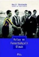 Vorderes Coverbild Kolay Mi Fenerbahceli Olmak
